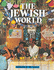 Jewish World, the (Religions of the World S. )