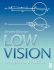 Low Vision: Principles and Practice