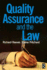 Quality Assurance and the Law