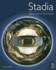 Stadia: a Design and Development Guide