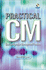 Practical Cm: Best Configuration Management Practices [With Cdrom]