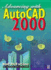 Advancing With Autocad2000