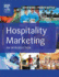 Hospitality Marketing: Principles and Practice