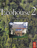 Ecohouse 2