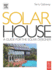 Solar House: a Guide for the Solar Designer