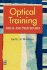 Optical Training: Skills and Procedures