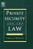 Private Security and the Law