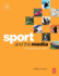 Sport and the Media (Sport Management Series)