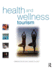 Health and Wellness Tourism: Spas, Wellness and Medical Travel