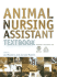 Animal Nursing Assistant Textbook: Published in Association With Bvna