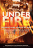 Under Fire: Britain's Fire Service at War