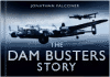 The Dam Busters Story (Story (History Press))