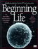 Beginning Life