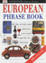 European Phrase Book (Eyewitness Travel Guides Phrase Books)