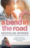 A Bend in the Road: a a