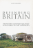 Defending Britain: Twentieth-Century Military Structures in the Landscape (Revealing History)