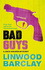 Bad Guys: a Zack Walker Mystery #2