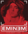 Eminem: the Way I Am