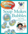 I Wonder Why Soap Makes Bubbles
