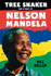 Tree Shaker: the Story of Nelson Mandela