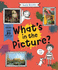 What's in the Picture?: Take a Closer Look at Over 20 Famous Paintings