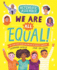 Activists Assemble: We Are All Equal! (Activists Assemble, 1)