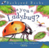 Are You a Ladybug? (Avenues) (Backyard Books)
