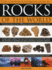 The Complete Illustrated Guide to Rocks of the World: a Practical Directory of Over 150 Igneous, Sedimentary and Metamorphic Rocks