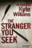 The Stranger You Seek (Keye Street 1)