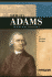 Samuel Adams: Patriot and Statesman