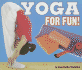 Yoga for Fun!