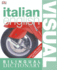 Italian English Bilingual Visual Dictionary (Dk Visual Dictionaries)