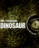 Dinosaur [With Poster]