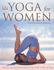 Yoga for Women: Health and Radiant Beauty for Every Stage of Life