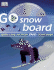 Go Snowboard