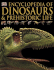 Encyclopedia of Dinosaurs and Prehistoric Life