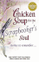 Chicken Soup for the Scrapbooker's Soul: Stories to Remember...(Chicken Soup for the Soul)