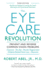 Eye Care Revolution, the