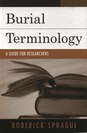 burial terminology a guide for researchers