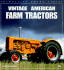 Vintage American Farm Tractors