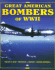 Great American Bombers of World War II: B-17 Flying Fortress