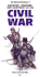 The Illustrated Directory of Uniforms, Weapons, and Equipment of the Civil War