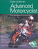 How to Be an Advanced Motorcyclist: Pass Your Advanced Motorcycling Test