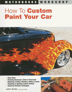 how to custom paint your car