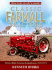 Classic Farmall Tractors History, Models, Variations & Specifications 1922-1975