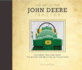The Art of the John Deere Tractor: Featuring Tractors From the Walter and Bruce Keller Collection