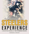 The Steelers Experience