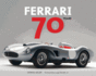 Ferrari: 70 Years