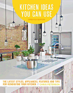 kitchen ideas you can use updated edition the latest styles appliances feat