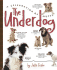 The Underdog: a Celebration of Mutts